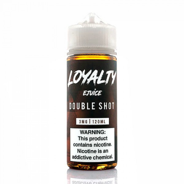 Double Shot - Loyalty E-Juice (120 ml)